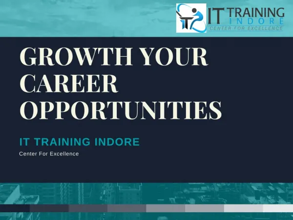 Grow Your Career With Us – IT Training Indore