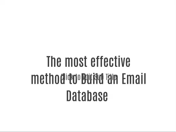 The most effective method to Build an Email Database