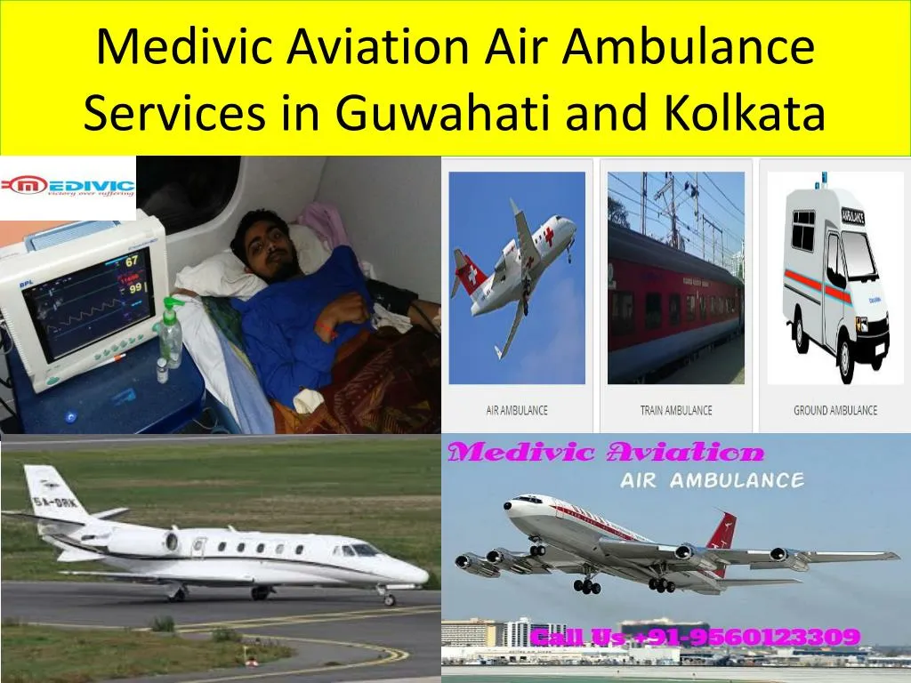 medivic aviation air ambulance services in guwahati and kolkata