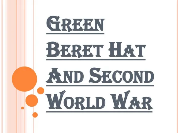 History of Green Beret Hats