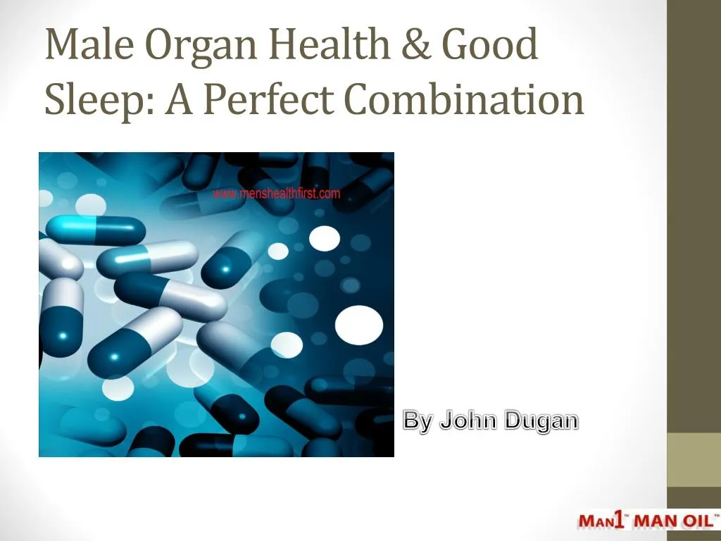 male organ health good sleep a perfect combination
