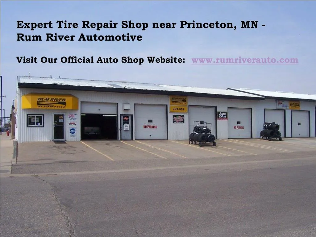 expert tire repair shop near princeton
