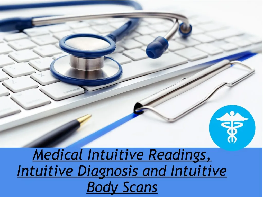 medical intuitive readings intuitive diagnosis