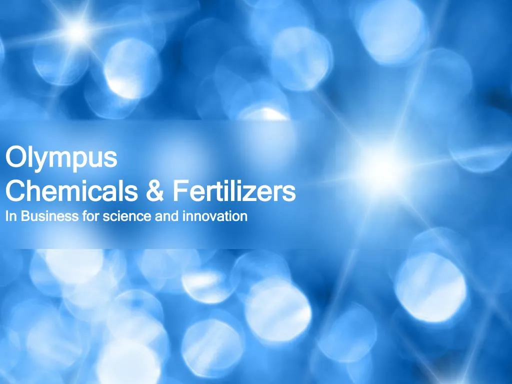 olympus chemicals fertilizers in business for science and innovation