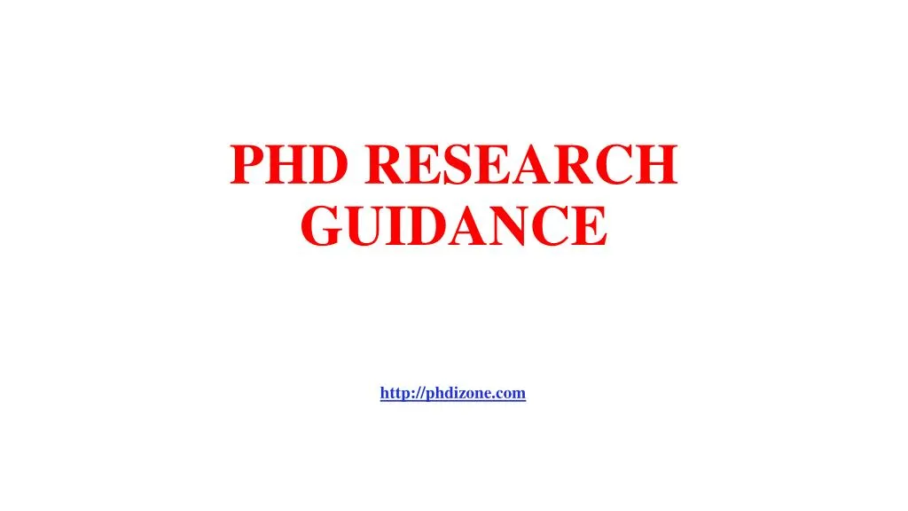 phd research guidance