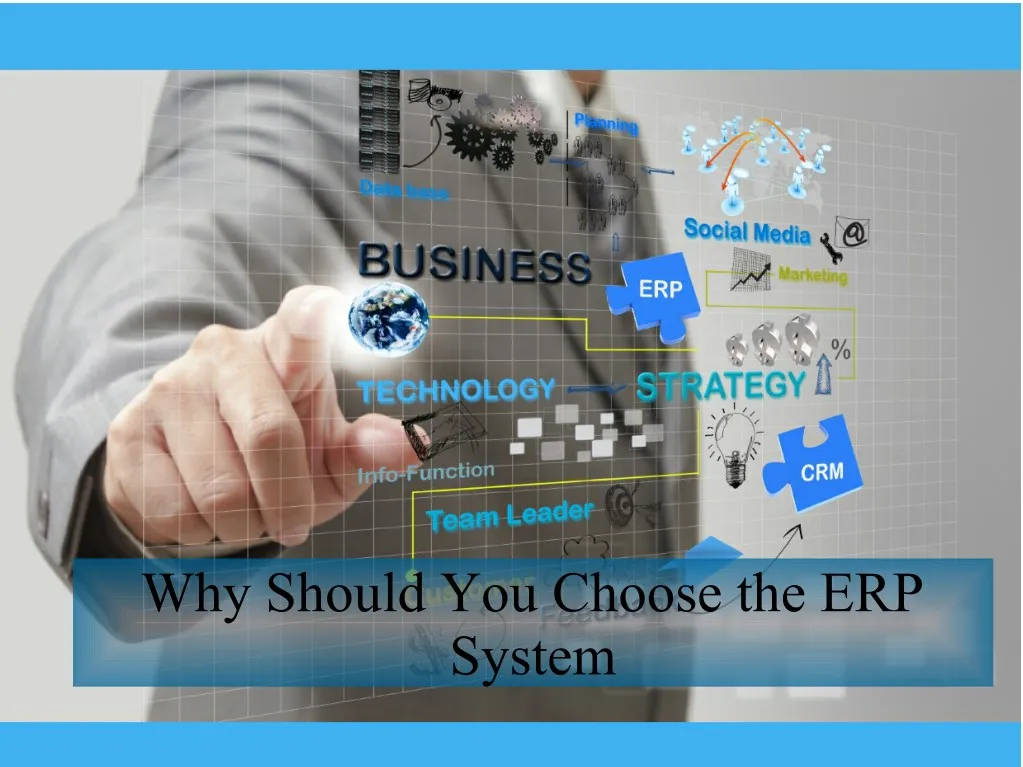 why should you choose the erp system