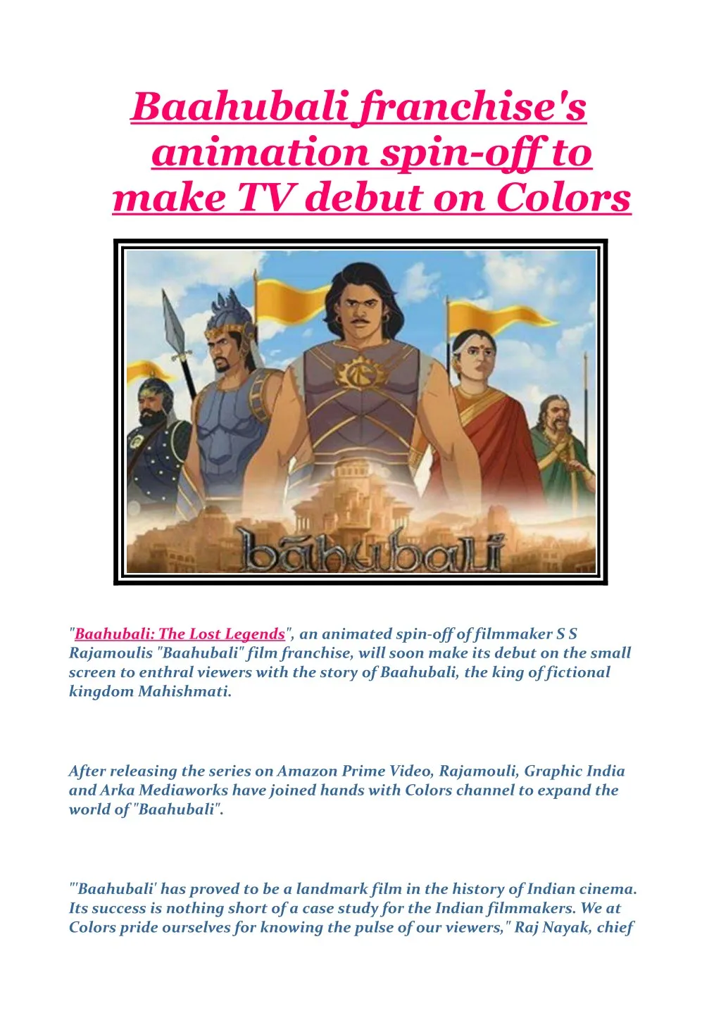 baahubali franchise s animation spin off to make