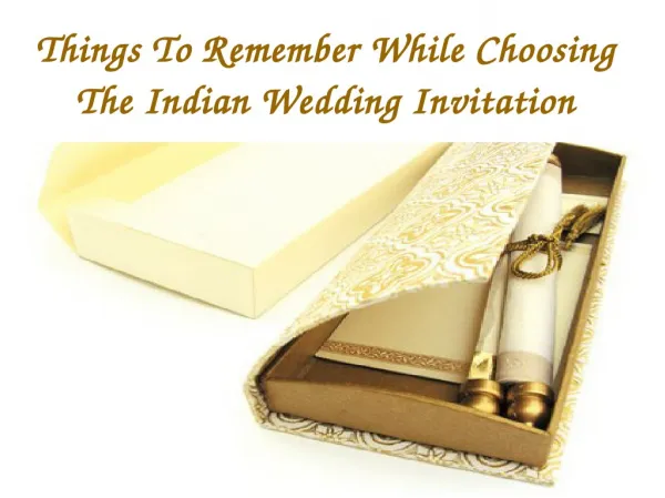 What To Consider When Choosing An Indian Wedding Invitation