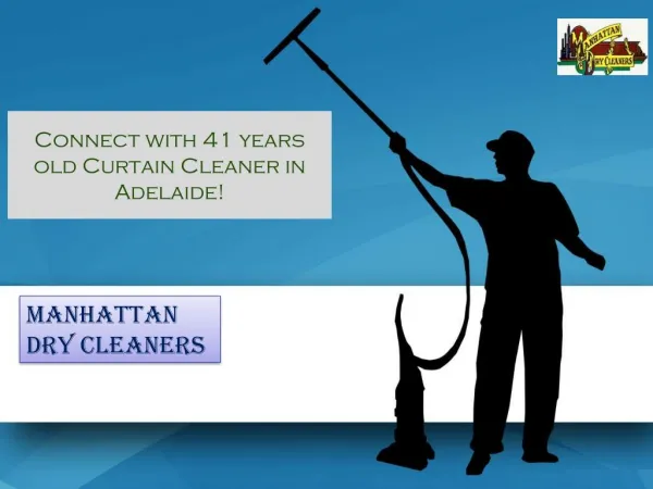 Connect with 41 years old Curtain Cleaner in Adelaide!
