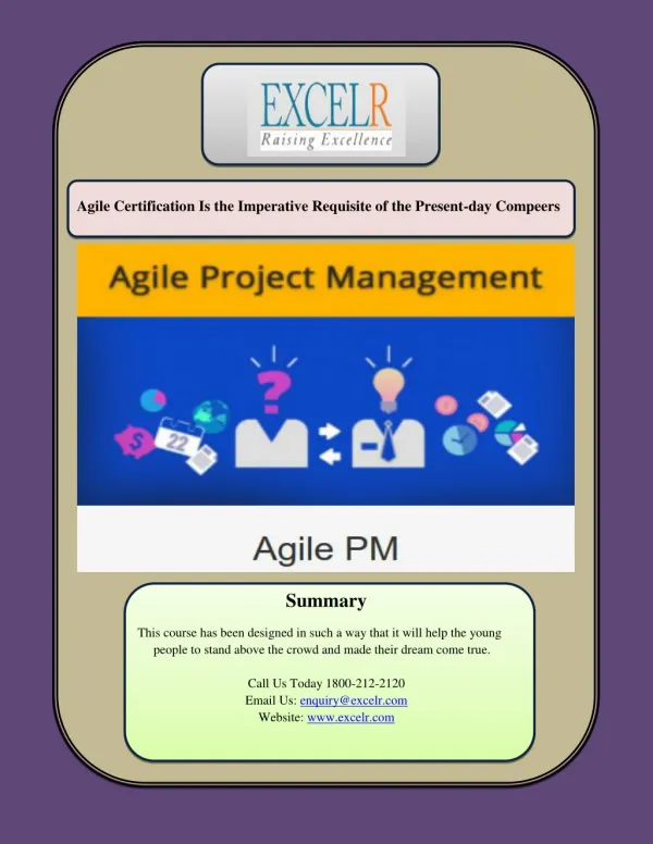 Agile Certification Is the Imperative Requisite of the Present-day Compeers