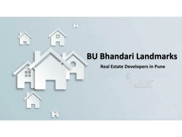 Real Estate Developers in Pune - BU Bhandari Landmarks