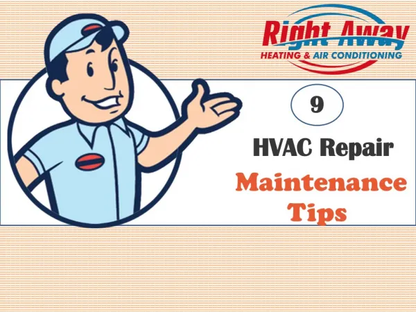 9 HVAC Repair and Maintenance Tips