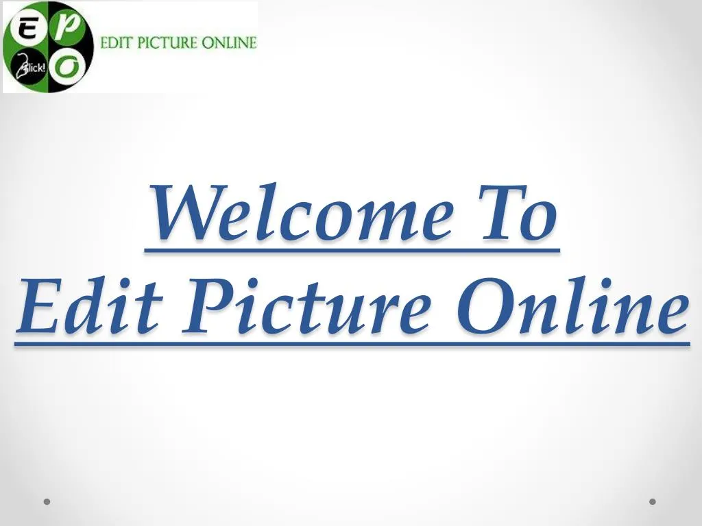 welcome to edit picture online