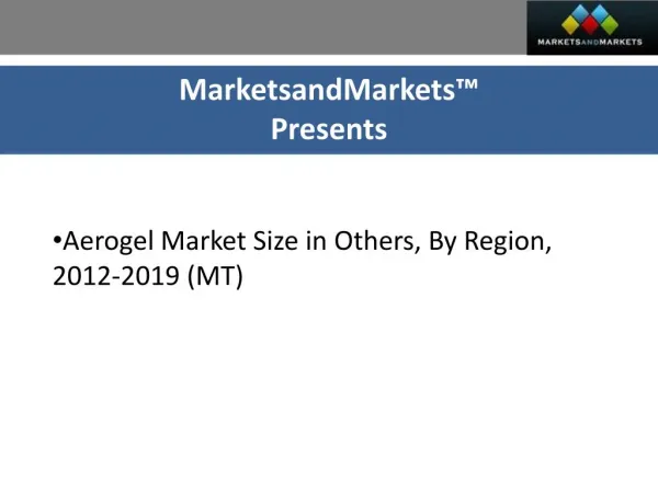 Aerogel market size in others, by region, 2012 2019 (mt)