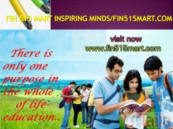 FIN 515 MART Inspiring Minds/fin515mart.com