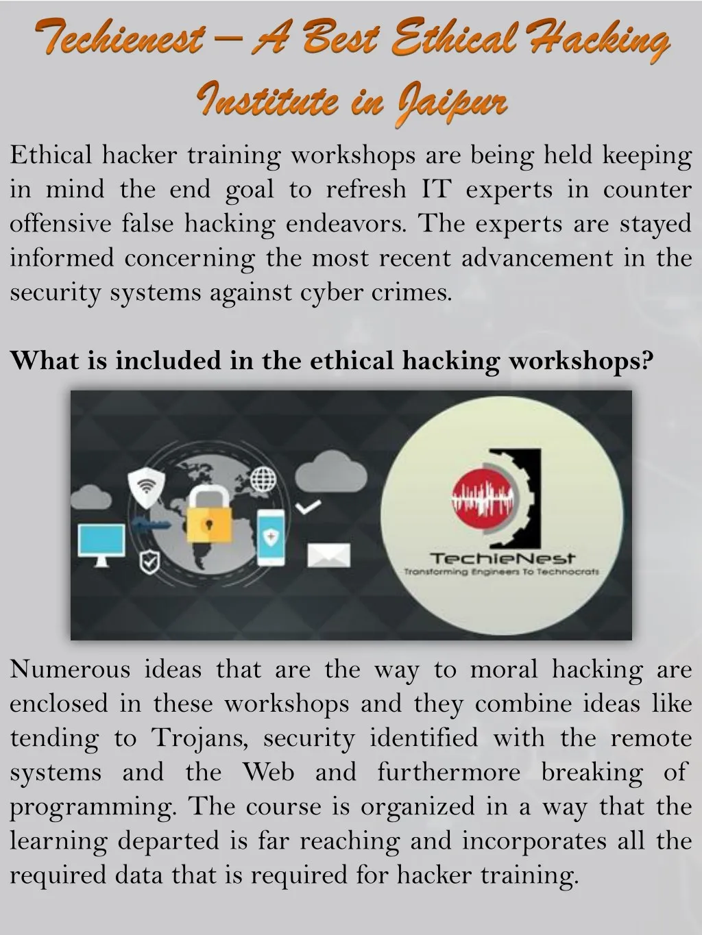 ethical hacker training workshops are being held