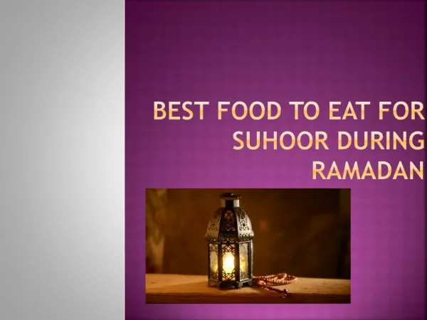 Healthy Food For Ramadan