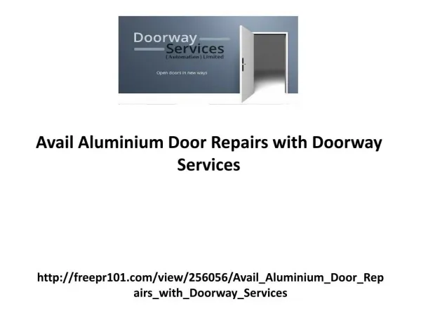 Avail Aluminium Door Repairs with Doorway Services