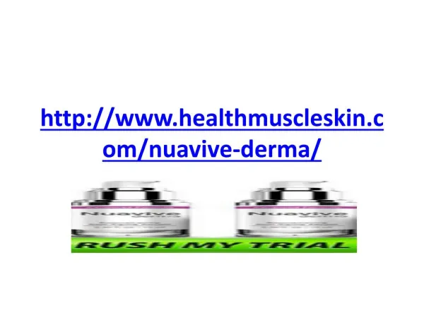 http://www.healthmuscleskin.com/nuavive-derma/
