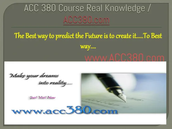 ACC 380 Course Real Knowledge / ACC380.com