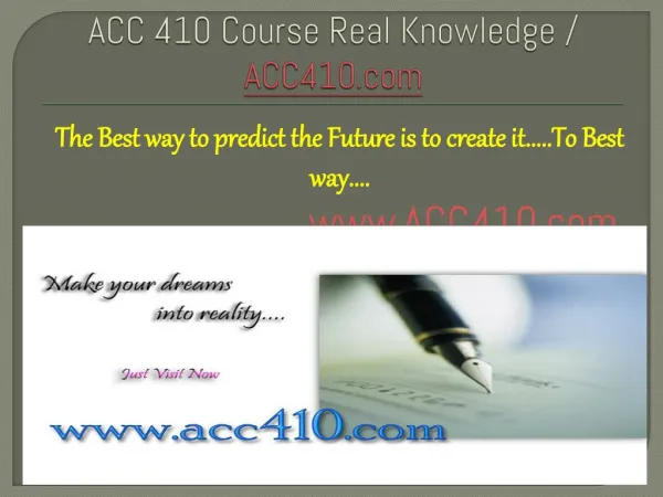 ACC 410 Course Real Knowledge / ACC410.com