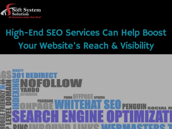 High-End SEO Services Can Help Boost Your Website’s Reach & Visibility
