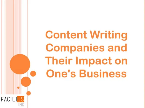 Content Writing Companies and Their Impact on One's Business
