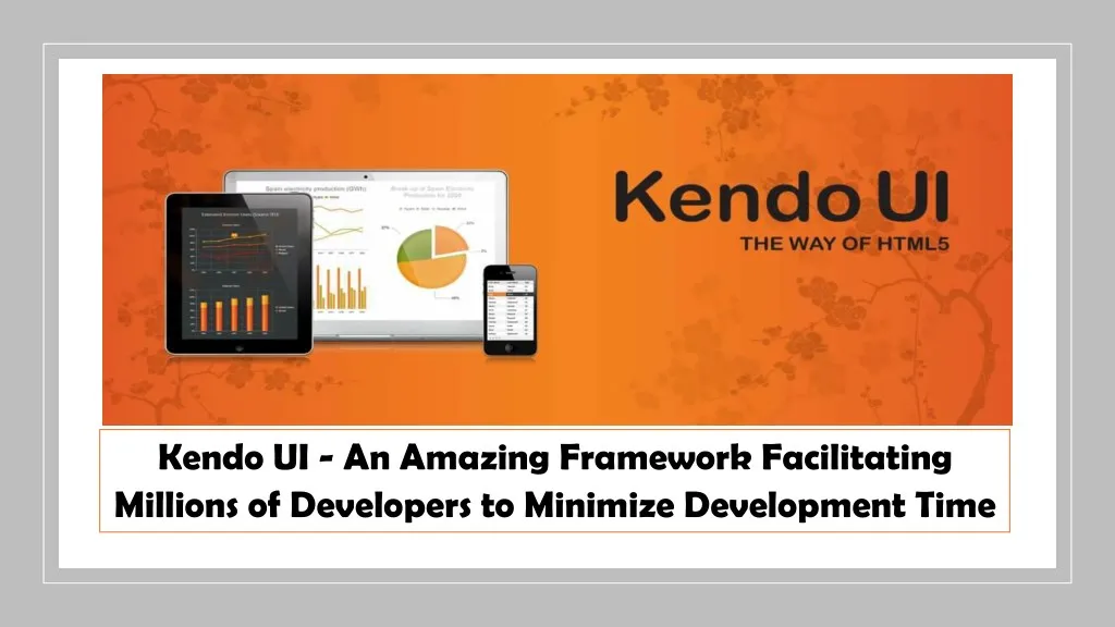 kendo ui an amazing framework facilitating