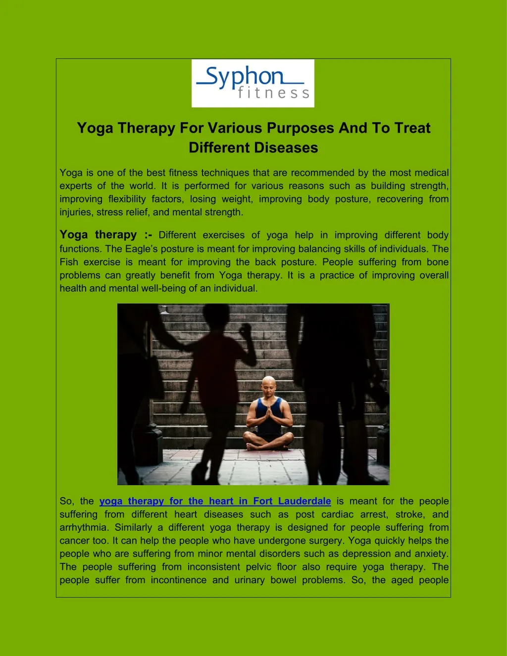 yoga therapy for various purposes and to treat