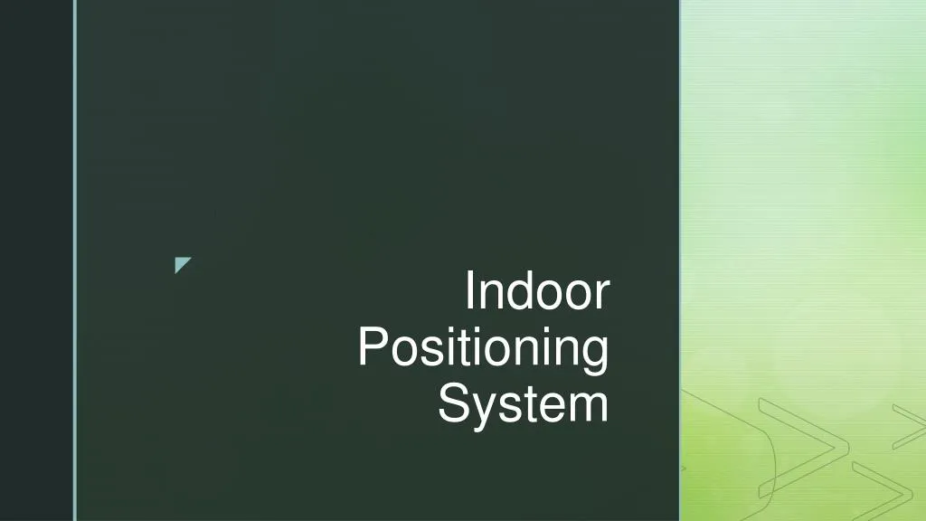 indoor positioning system