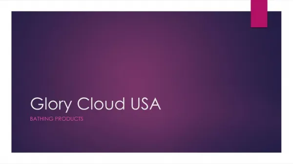Glory cloud USA bathing products