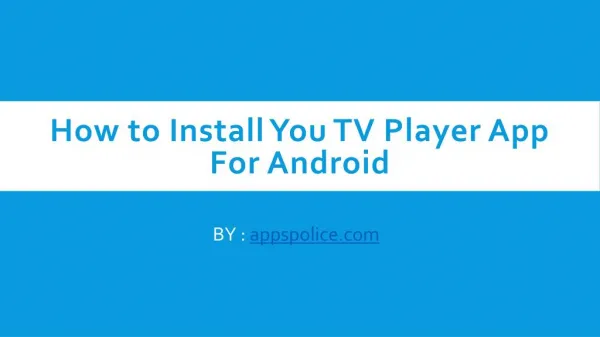 You TV Player Apk Download for Windows PC