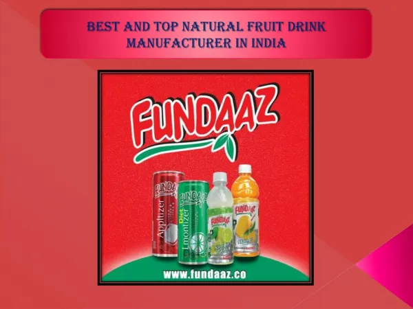 Best and Top Natural Fruit Drink Manufacturer in India
