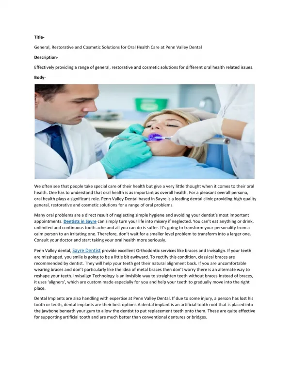 General, Restorative and Cosmetic Solutions for Oral Health Care at Penn Valley Dental