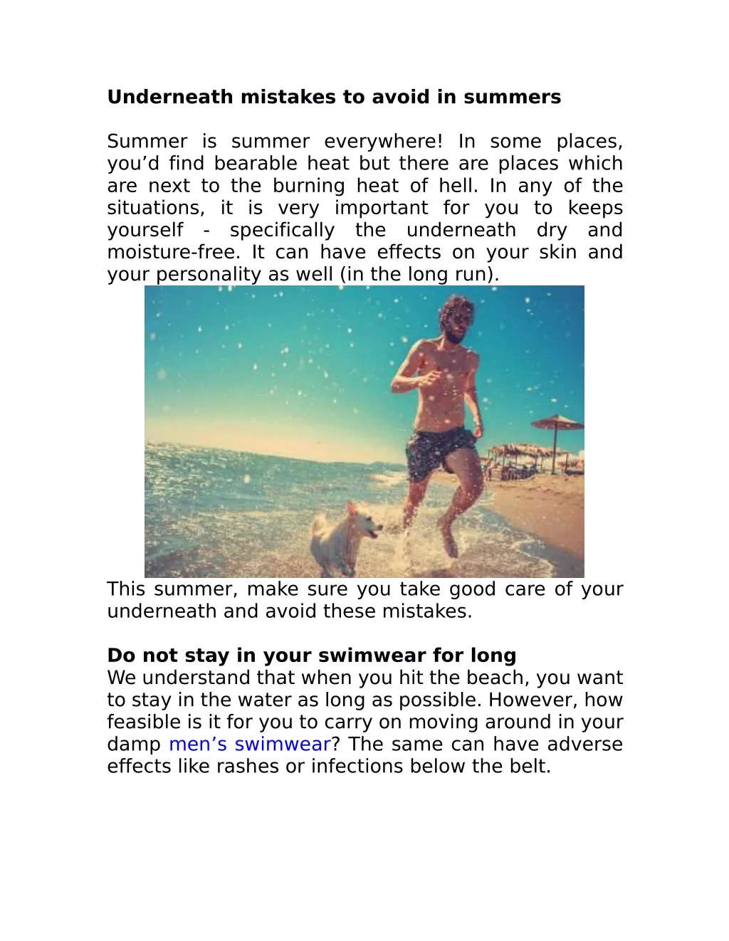 underneath mistakes to avoid in summers