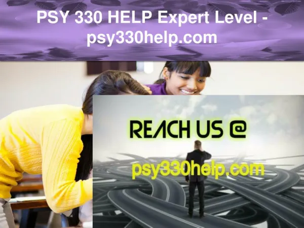 PSY 330 HELP Expert Level –psy330help.com