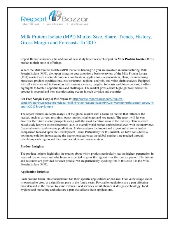 Latest Research report on Milk Protein Isolate (MPI) Market predicts favorable growth and forecast till 2022