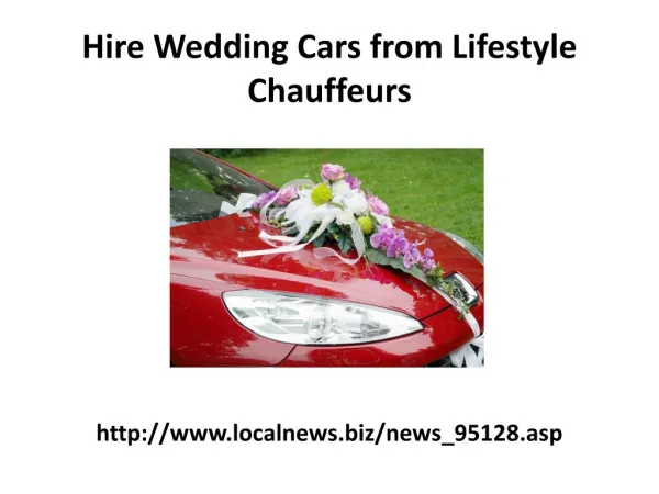 Hire Wedding Cars from Lifestyle Chauffeurs