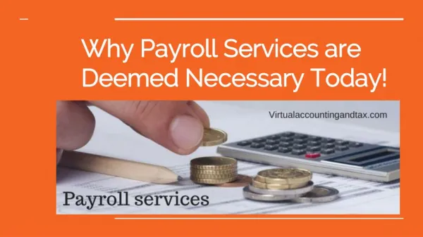 Why Payroll Services are Deemed Necessary Today!