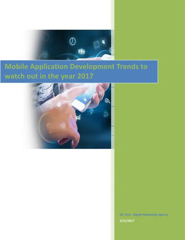 Mobile Application Development Trends To Watch Out In The Year 2017