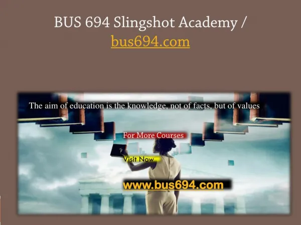 BUS 694 Slingshot Academy / bus694.com