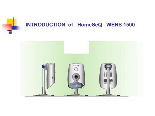 INTRODUCTION of HomeSeQ WENS 1500