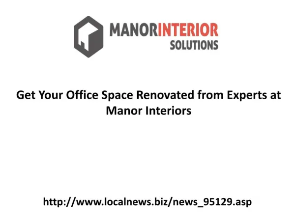 Get Your Office Space Renovated from Experts at Manor Interiors