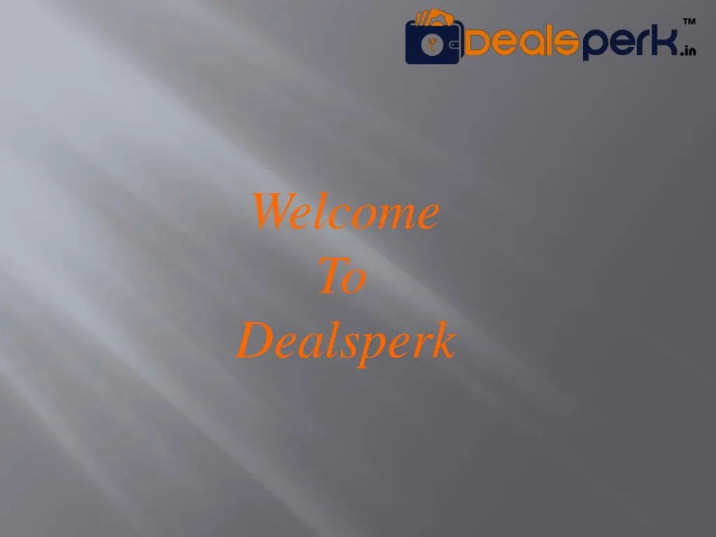 welcome to dealsperk