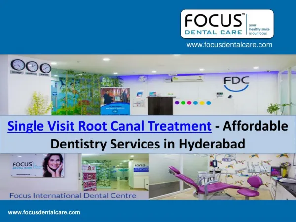 Single Visit Root Canal Treatment - Affordable Dentistry Services in Hyderabad