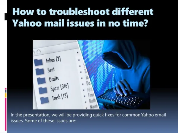 How to troubleshoot different Yahoo mail issues in no time?