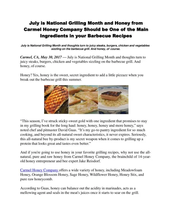 July is National Grilling Month and Honey from Carmel Honey Company Should be One of the Main Ingredients in your Barbec