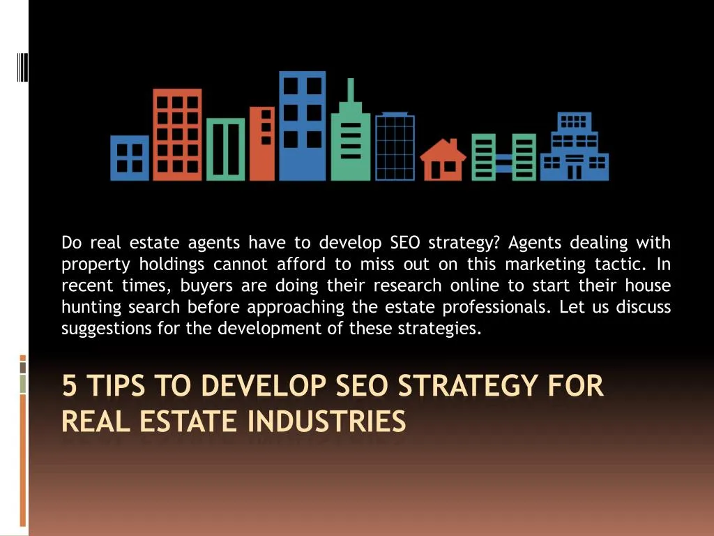 5 tips to develop seo strategy for real estate industries