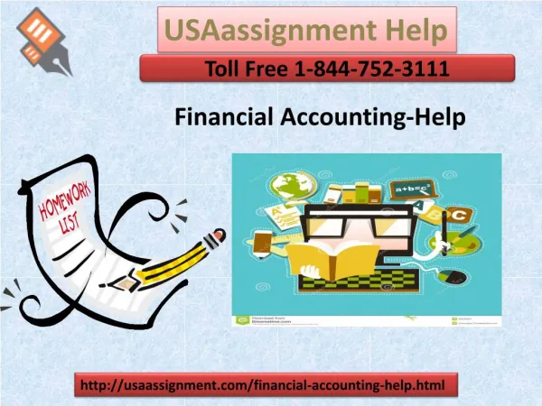 Financial Accounting-Help Toll Free: 1-844-752-3111