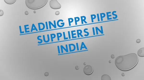 Leading PPR Pipes Suppliers in India